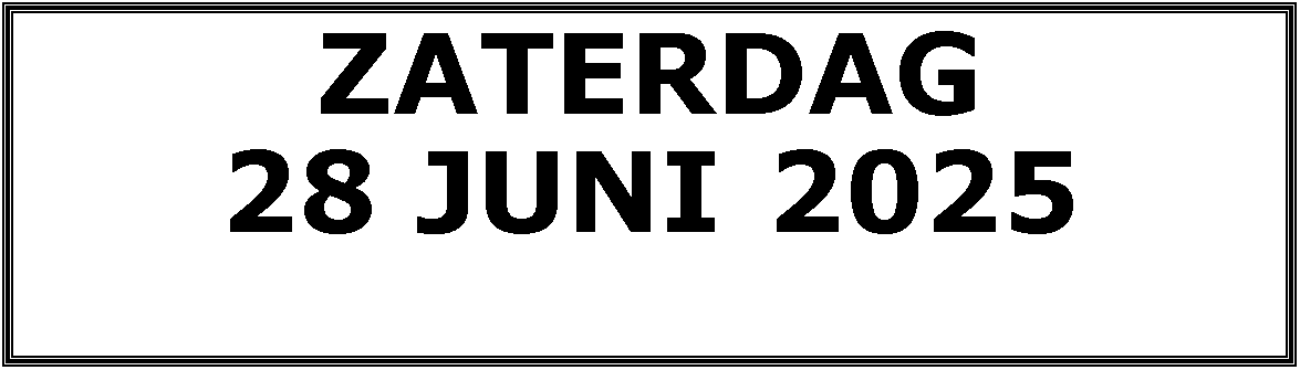 Tekstvak: ZATERDAG 24 JUNI 2023